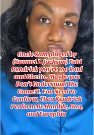 Uncle Sam Kendrick Saying Hes Too Loud