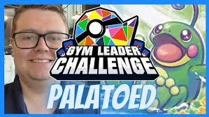Jack Lunt’s “PalaToed” Water Gym Leader Challenge Pokémon Deck Profile