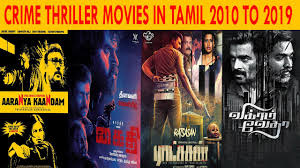 Let us revamp your radar with a comprehensive list of all the underappreciated movies you may have missed in 2019 — and are bound to rave about to everyone you know as soon as you by using our services, you agree to our use of cookies. Top 10 Best Crime Thriller Movies 2010 To 2019 Tamil Youtube