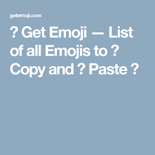 Get Emoji List Of All Emojis To Copy And Paste Emoji Emoji List Every Emoji