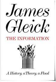 james gleick s the information a history a theory a flood book worth reading theories books to read