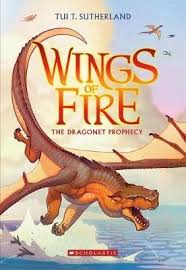 If pyrrhia's dragons need her, clay, tsunami, glory, and starflight to end the war, she's ready to try. Wings Of Fire 1 Dragonet Prophecy Tui T Sutherland 9780545349239