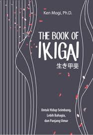 Cover BOOK OF IKIGAI _ Make Life Worth Living, THE