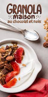Granola Maison Au Chocolat Et Noix Recipe Food Lover Food Inspiration Eat