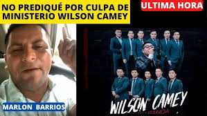 🛑ULTIMA HORA🛑MARLON BARRIOS NO PREDÍCA POR CULPA DE MINISTERIO WILSON  CAMEY
