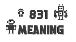 An expression of sorrow or sadness about the absence of a family member, close friend, lover or spouse. 831 What Does 831 Mean