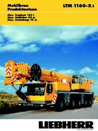 Liebherr Ltm 1160 5 1 Specifications Cranemarket