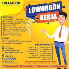 Maybe you would like to learn more about one of these? Lowongan Kerja Lampung Sales Pt Fullmoon Jaya Abadi