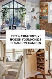 Anything can make a house look unique. Unique Home Decor Ideas For All These Tricky Spots 5 Tips And 32 Examples Digsdigs