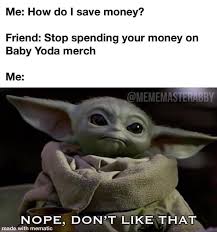 You might not expect to fall in love with a. Baby Yoda Memes Facebook