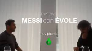 Lionel messi, entre los bombazos y las revelaciones: Este Domingo La Entrevista A Messi De Evole 21 25 Horas