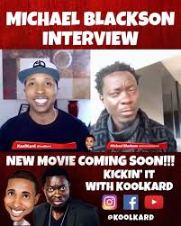 Koolkard Comedian Michael Blackson Talks New Movie Facebook