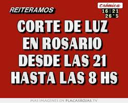 Razón por la cual procederá a interrumpir el suministro de luz en las áreas a intervenir. Corte De Luz En Rosario Desde Las 21 Hasta Las 8 Hs Placas Rojas Tv