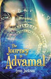 The Journey to Advamal: Jackson, Leon: 9781665746199: Amazon.com: Books