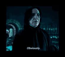 Obviously Professor Snape GIF - Obviously Professor snape ...