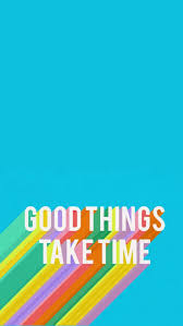 Find the live photo you want to use as your wallpaper. Iphone Wallpaper Good Things Take Time Blue Rainbow Good Things Take Time Tumblr Iphone Wallpaper Wallpaper Quotes