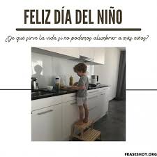 Lindo dia a todos los niños! Mensajes Dia Del Nino 2021 Frases Imagenes Fraseshoy Org