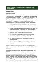 Examples of these techniques include removing sources of food. Objectives Of Ipm Unit 1 Lesson 1 Introduction To Integrated Pest Management Commentary Objectives Of Ipm The Objectives Or Priorities Of An Ipm Course Hero