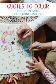 Art therapy coloring pages help you express yourself emotionally, without having to use words. Coloring Quotes Free Quotes Adult Coloring Pages