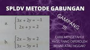 Menyelesaikan spldv dengan metode grafik pendidikan matematika. Spldv Metode Gabungan Eliminasi Dan Substitusi Sistem Persamaan Linear Dua Variabel Youtube