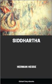 Download unabridged audiobook for free or share your audio books, safe, fast and high quality! Siddhartha By Herman Hesse Free Ebook Global Grey Ebooks