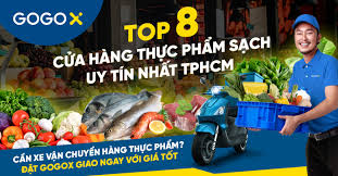Top 8 cửa hàng thực phẩm sạch hữu cơ uy tín tại TP HCM - GoGoX VN