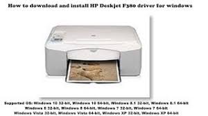 Additionally, you can choose operating system to see the drivers that will be compatible with your os. How To Download And Install Hp Deskjet F380 Driver Windows 10 8 1 8 7 Vista Xp Youtube