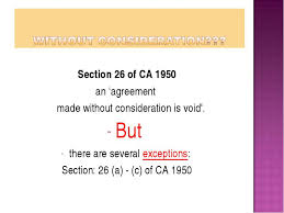 Parties entering contract mustcompetent/ have legal capacity tocontract. Section 26 Of Ca 1950 Section 26 Of Ca 1950