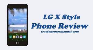 Unlock the screen or access any of the available shortcuts or widgets. Tracfone Lg X Style L53bl L56vl Review Specs And Feature