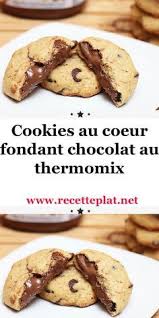 Cookies Au Coeur Fondant Chocolat Au Thermomix Un Delicieux Gateau Pour Votre Gouter En 2020 Recette Cookies Fondant Recette Gouter Facile Recette Thermomix Dessert