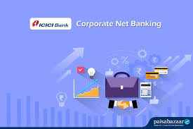 Icici Corporate Net Banking Process Features Registration Paisabazaar