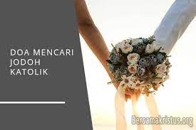 We did not find results for: 5 Doa Mencari Jodoh Katolik Singkat Dan Baik Bersamakristus