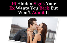 I am approaching you with romantic intent. 16 Hidden Signs Your Ex Wants You Back But Won T Admit It A New Mode