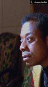 Here’s your profound thought for the day. Take a good look around the world  and decide who you want to be. And also who you don’t want to be. James  Baldwin was one of the greatest thinkers and writers ...