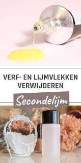 secondelijm vlekken verwijderen vlekken verwijderen nagellak remover vlekken