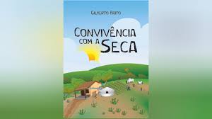 Cartilha 'Convivência com a Seca', de Gilberto Brito