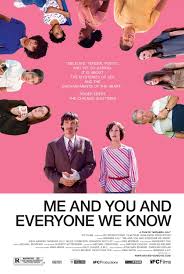 Me and You and Everyone We Know (2005) - User reviews - IMDb