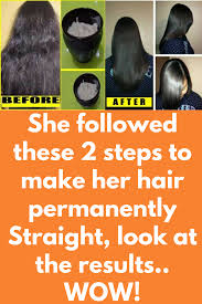 She Followed These 2 Steps To Make Her Hair Permanently Straight Look At The Results Wow Straightening Hair Tips Straightening Natural Hair Straightening Curly Hair