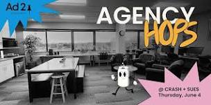 Agency Hops at The Agency @ CRASH+SUES