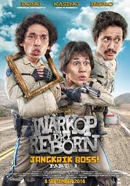 Warkop Dki Reborn Jangkrik Boss Part 1 2016 Film Komedi Film Bagus Film Baru