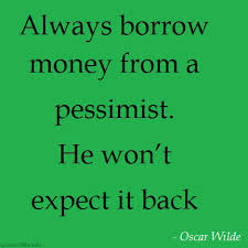 Laugh at the funniest money jokes and quotes from all over the world. Funny Quotes About Money Quotesgram