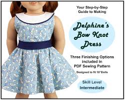 18 Inch Doll Clothes Dress Pattern ~ Delphine's Bow Knot Dress PDF Sewing  Pattern