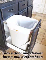 Turn A Door And A Drawer Into A Pull Out Trash Can Kitchen Trash Cans Pull Out Trash Cans Trash Can Cabinet
