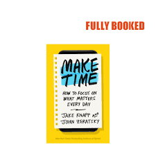 He is the author and founder of make time: Make Time How To Focus On What Matters Every Day Export Edition Paperback By Jake Knapp Shopee Philippines