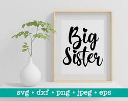 Big sister svg, Big sis svg, Sister svg, Sister svg file, Svg for Cricut  Silhouette, Big sister cut file, Big sister shirt svg, Sister png