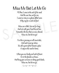 Miss Me But Let Me Go Funeral Poem Lost Loved One Poem In Memory Of Grief Mourning Instant Download Go For It Quotes Funeral Poems Let Me Go Quotes