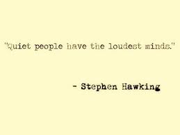 It S The Quiet Ones You Need To Be Careful Of Words Quotes Words Inspirational Quotes