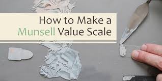 how to make a munsell value scale