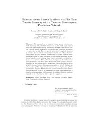 The international phonetic alphabet is also known as the phonetic spelling alphabet, icao radiotelephonic and the itu radiotelephonic phonetic alphabet. Pdf Phoneme Aware Speech Synthesis Via Fine Tune Transfer Learning With A Tacotron Spectrogram Prediction Network