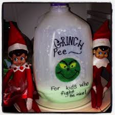 Elf On The Shelf Grinch Pee For Kids Who Fight Be Nice Elf On The Shelf Elf Awesome Elf On The Shelf Ideas